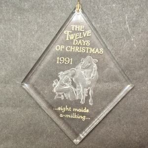 Hallmark Keepsake Ornament The 12 Days of Christmas 1991 Acrylic 8 Maids Milking